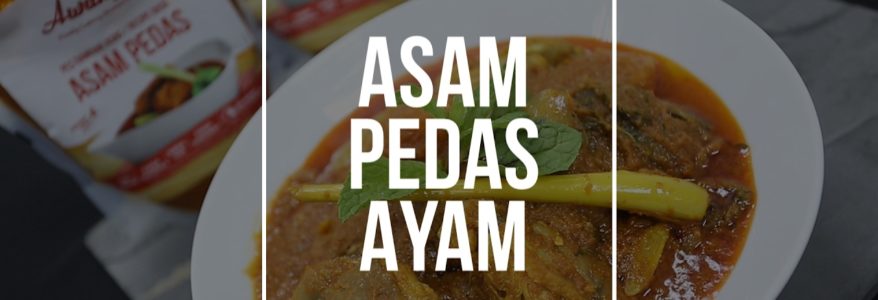 ASAM PEDAS AYAM – AWANG BRAND ASAM PEDAS AYAM – AWANG BRAND